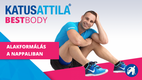 Katus Attila - Best Body otthoni alaformáló edzésprogramok